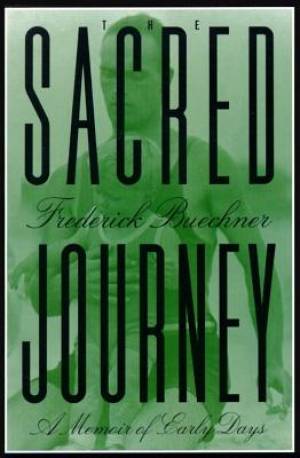 The Sacred Journey By Buechner (Paperback) 9780060611835