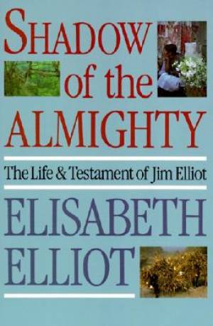 Shadow Of The Almighty By Elisabeth Elliot (Paperback) 9780060622138