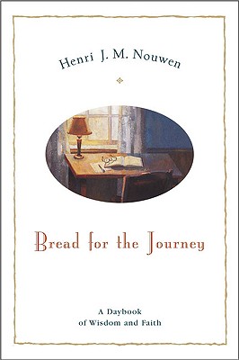 Bread For The Journey By Henri J M Nouwen (Paperback) 9780060663599