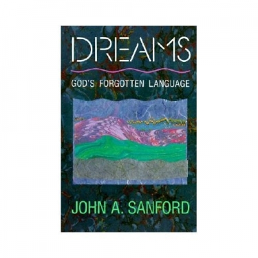 Dreams God's Forgotten Language By John A Sanford (Paperback)