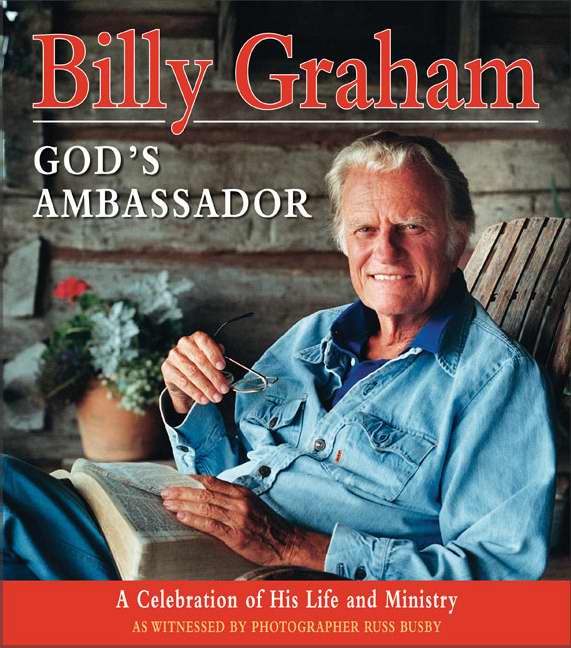 Billy Graham Gods Ambassador By Billy Graham (Hardback) 9780060825201