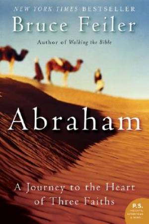 Abraham By Bruce Feiler (Paperback) 9780060838669