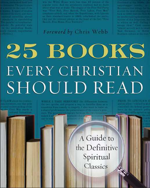 25 Books Every Christian Should Read By Renovare (Paperback)