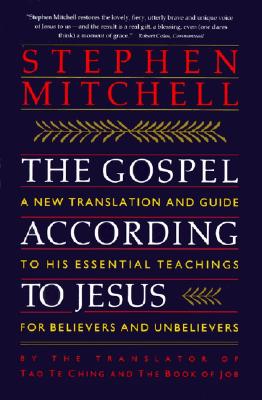 The Gospel According to Jesus By Stephen A Mitchell (Paperback)