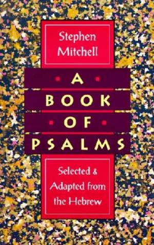 A Book of Psalms By Stephen Mitchell (Paperback) 9780060924706