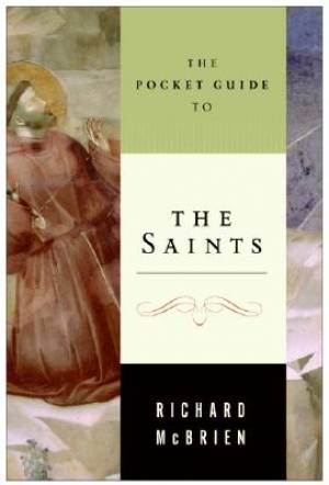 Pocket Guide To The Saints By Richard P Mc Brien (Paperback)