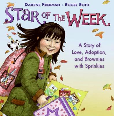 Star of the Week A Story of Love Adoption and Brownies with Sprinkl