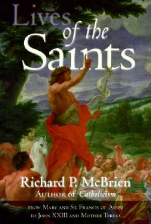 Lives Of The Saints By Richard P Mc Brien (Paperback) 9780061232831