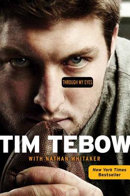 Through My Eyes By Tebow Tim (Paperback) 9780062007308