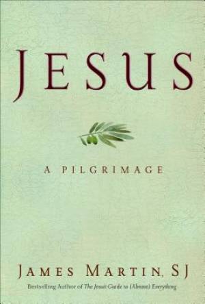 Jesus By James Martin (Hardback) 9780062024237