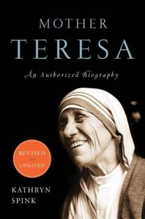 Mother Teresa By Kathryn Spink (Paperback) 9780062026149