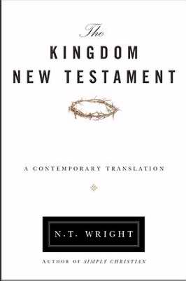 The Kingdom New Testament By N T Wright (Paperback) 9780062064929