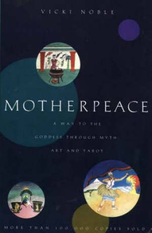 Motherpeace By Vicki Noble (Paperback) 9780062510853