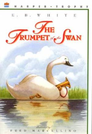 Trumpet Of The Swan By E B White (Paperback) 9780064408677