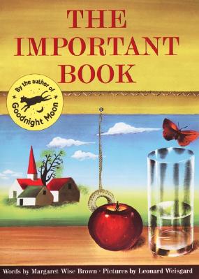 The Important Book By Margaret Wise Brown (Paperback) 9780064432276