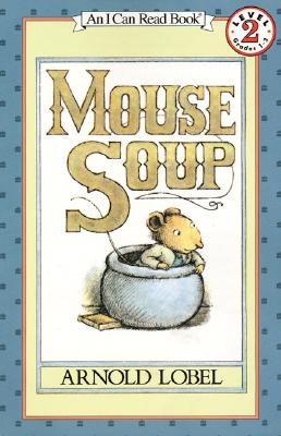 Mouse Soup By Arnold Lobel (Paperback) 9780064440417