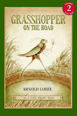 Grasshopper on the Road By Arnold Lobel (Paperback) 9780064440943