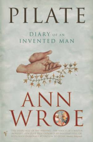 Pilate By Anne Wroe (Paperback) 9780099287933