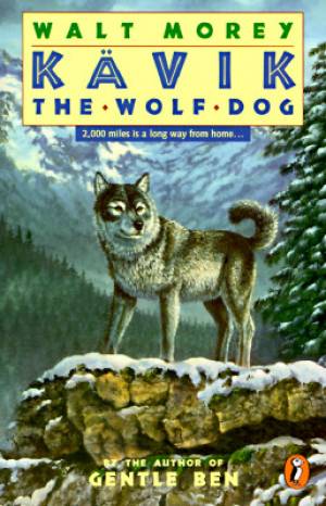 Kavik The Wolf Dog By Walt Morey (Paperback) 9780140384239