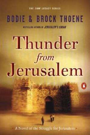 Thunder For Jerusalem No 2 By Bodie Thoene Brock Thoene (Paperback)