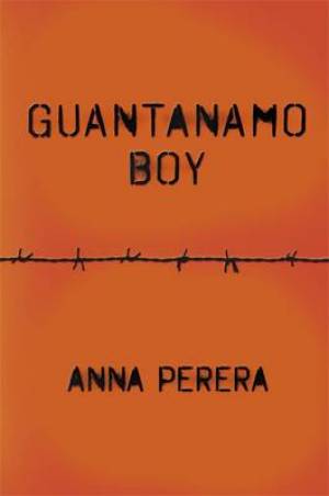 Guantanamo Boy By Anna Perera (Paperback) 9780141326078