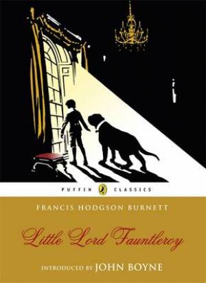 Little Lord Fauntleroy By Frances Hodgson Burnett (Paperback)