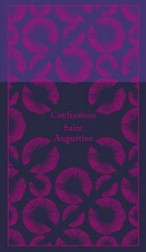 Confessions By Saint Augustine (Hardback) 9780141396897