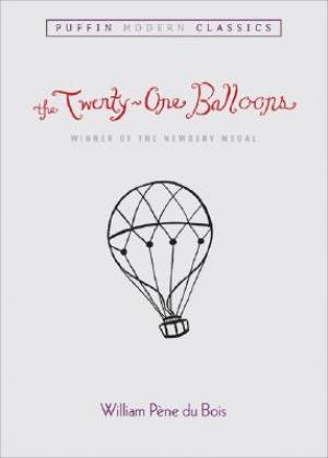 21 Balloons By William Pene Du Bois (Paperback) 9780142403303