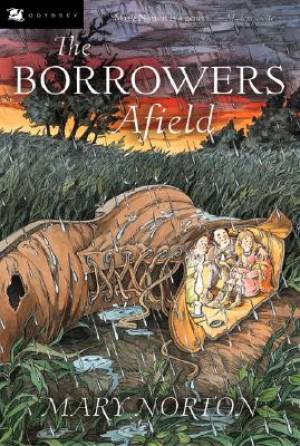 Borrowers Afield By Mary Norton (Paperback) 9780152047320