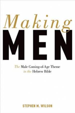 Making Men (Hardback) 9780190222826