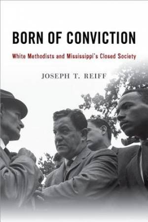 Born of Conviction By Joseph T Reiff (Hardback) 9780190246815