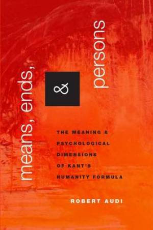 Means Ends and Persons (Hardback) 9780190251550