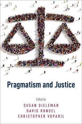 Pragmatism and Justice (Paperback) 9780190459246