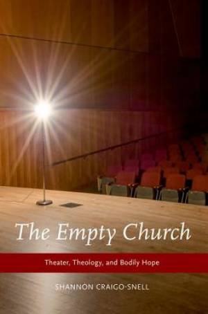 The Empty Church By Shannon Craigo-Snell (Paperback) 9780190630096