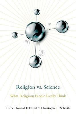 Religion vs Science What Religious People Really Think (Hardback)