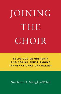 Joining the Choir Religious Membership and Social Trust Among Transna