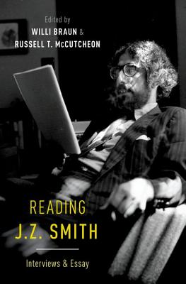 Reading J Z Smith Interviews & Essay By Braun Willi (Hardback)