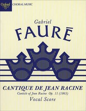 Cantique De Jean Racine Vocal Score By Oxford University Press