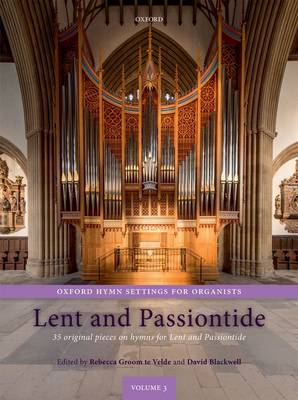 Oxford Hymn Settings for Organists Lent and Passiontide (Paperback)