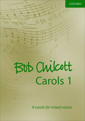 Bob Chilcott Carols Vocal Score By Bob Chilcott (Paperback)