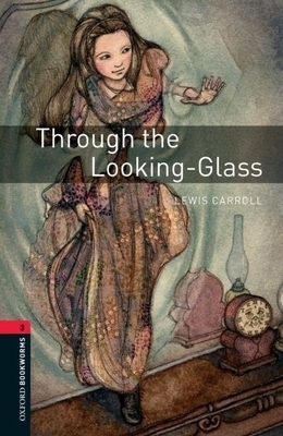 Through the Looking Glass 1000 Headwords By Lewis Carroll (Paperback)