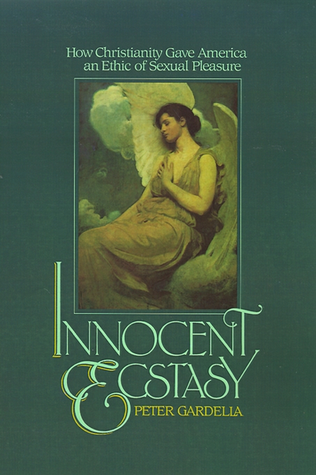 Innocent Ecstasy By Peter Gardella (Hardback) 9780195036121