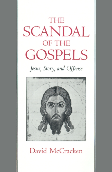 Scandal Of The Gospels (Hardback) 9780195084283