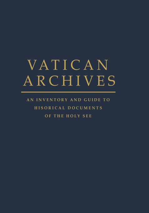 Vatican Archives By Francis X Jr Blouin (Hardback) 9780195095524