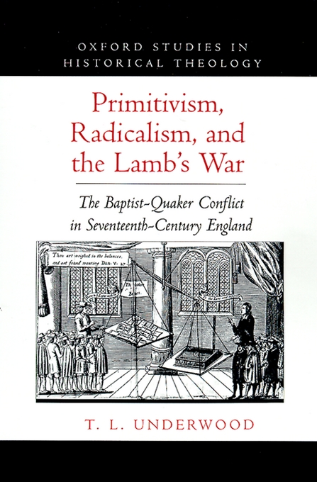 Primitivism Radicalism And The Lamb's War (Hardback) 9780195108330