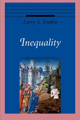 Inequality By Larry S Temkin (Paperback) 9780195111491