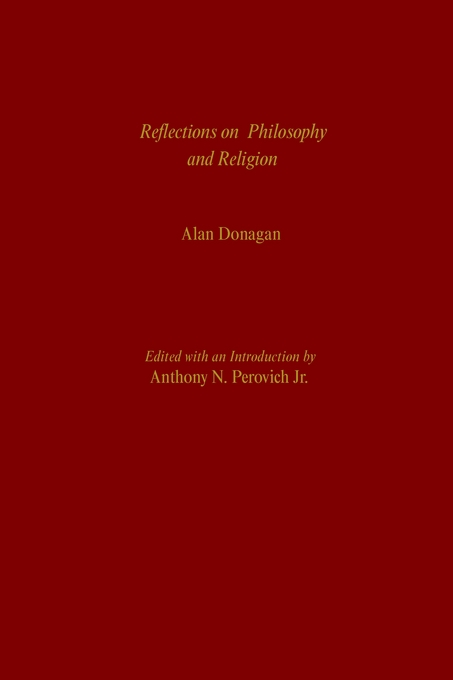 Reflections on Philosophy and Religion By Alan Donagan (Hardback)