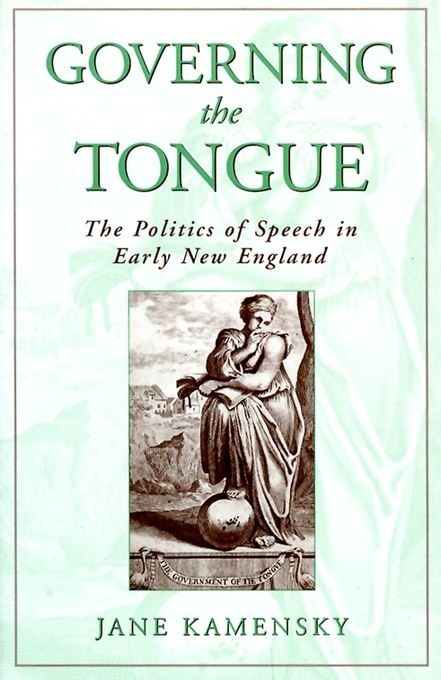 Governing the Tongue By Jane Kamensky (Paperback) 9780195130904