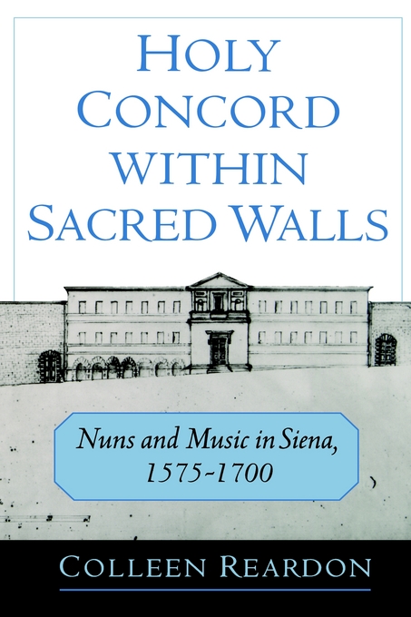 Holy Concord within Sacred Walls (Hardback) 9780195132953