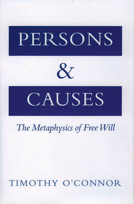 Persons & Causes By O'Connor Timothy (Hardback) 9780195133080